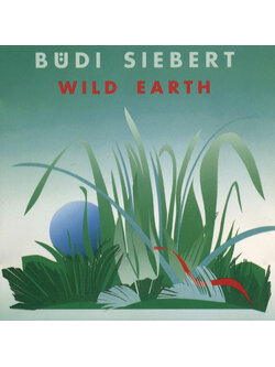 Büdi Siebert – Wild Earth / GERMANY / แผ่นดี