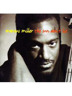 Marcus Miller – The Sun Don’t Lie / JAPAN / แผ่นดี