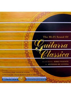 Sergi Vicente & Antonio de Lucena – The Hi-fi Sound Of Guitarra Classica / ไม่ระบุ / 24 bit remastering / แผ่นทอง / แผ่นดี