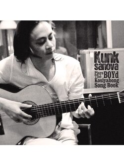 Kunksanova - Kunksanova Plays The BOYd Kosiyabong Song Book / ปกเจาะ / แผ่นโปรโม / มีรอยบ้าง