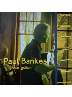 Paul Bankes – Solo Guitar / CANADA / แผ่นดี