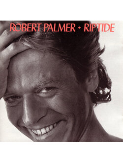 Robert Palmer – Riptide / ไม่ระบุ / มีรอยบ้าง