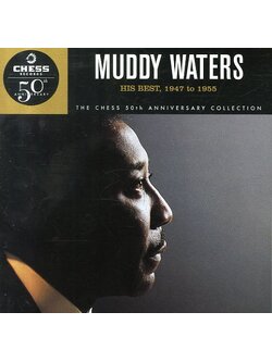 Muddy Waters – His Best 1947 To 1955 / USA / ปกเจาะ / แผ่นสวย
