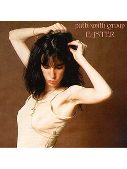 Patti Smith Group – Easter / USA / แผ่นสวย