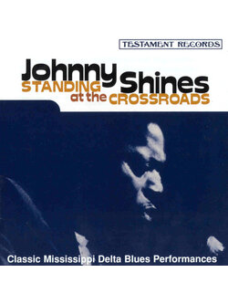Johnny Shines – Standing At The Crossroads / USA / แผ่นสภาพนางฟ้า