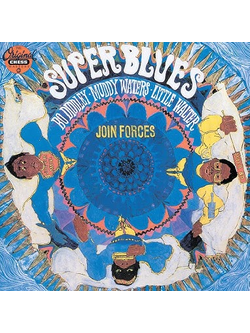 Bo Diddley, Muddy Waters, Little Walter – Super Blues (Bo Diddley, Muddy Waters, Little Walter Join Forces) / USA / ปกเจาะ / ปกในมีจุดเหลือง / แผ่นดี