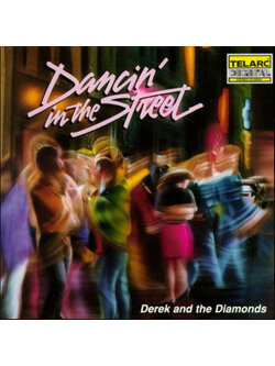 Derek & The Diamonds – Dancin' In The Street / USA / มีรอยบ้าง