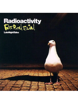 Fatboy Slim – Radioactivity (LateNightTales) / ไม่ระบุ / แผ่นสภาพนางฟ้า