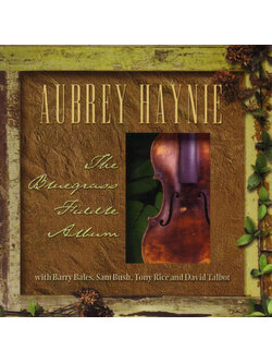 Aubrey Haynie – The Bluegrass Fiddle Album / USA / แผ่นสวย