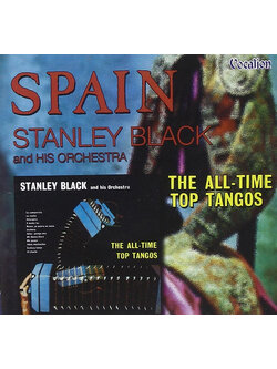 Stanley Black & His Orchestra – Spain / The All-Time Top Tangos / ไม่ระบุ / แผ่นซีล