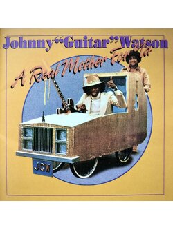 Johnny Guitar Watson – A Real Mother For Ya / JAPAN / แผ่นสภาพนางฟ้า
