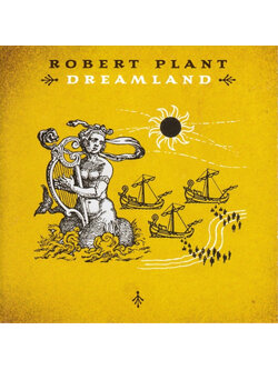 Robert Plant – Dreamland / GERMANY / ปกฉีกเล็กน้อย / แผ่นสวย