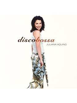 Juliana Aquino – Disco Bossa / ไม่ระบุ / แผ่นดี