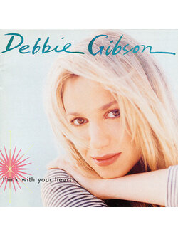 Debbie Gibson – Think With Your Heart / USA / แผ่นดี