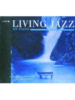 Living Jazz – My Piano (Presented by Rattana Wongsansern & Teerapat Jantob) / แผ่นซีล