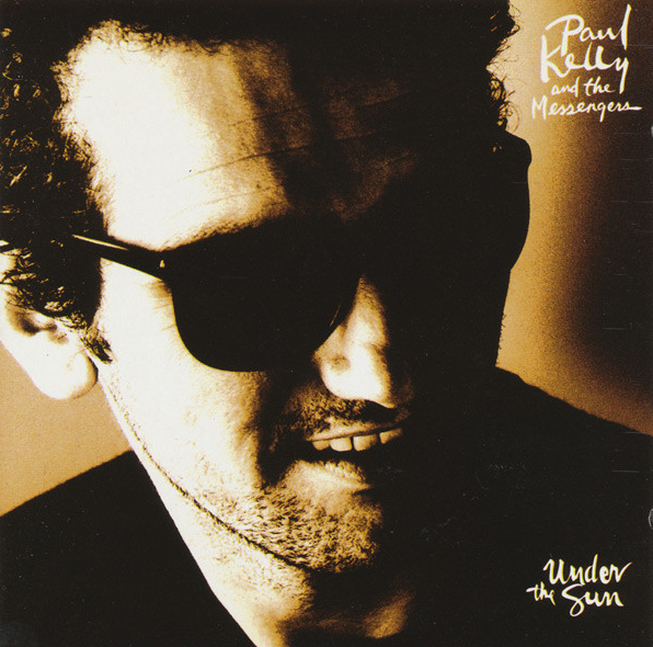 Paul Kelly And The Messengers – Under The Sun / USA / แผ่นดี