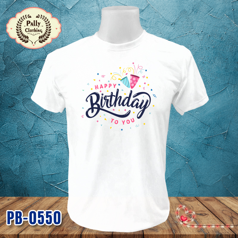 เสื้อวันเกิด PB-0550 ลาย HAPPY Birthday TO YOU