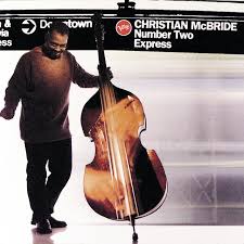 Christian McBride – Number Two Express / JAPAN / แผ่นสวย / มี Obi