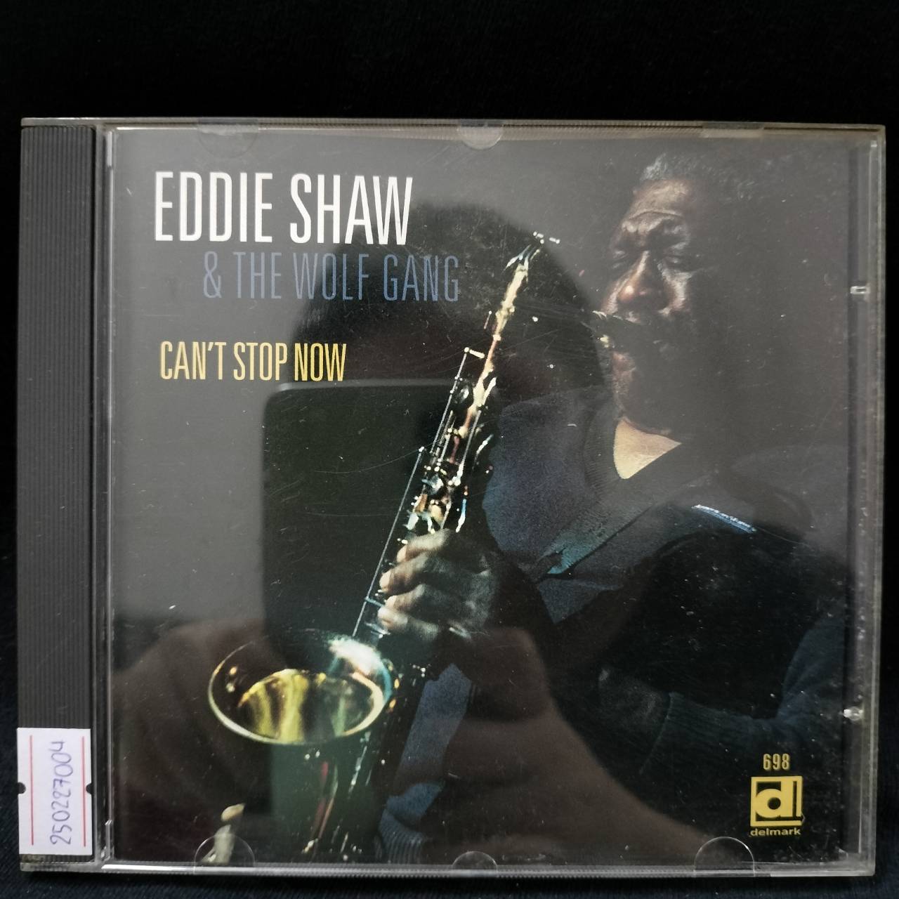 Eddie Shaw & The Wolf Gang – Can't Stop Now / USA / ปกเจาะ / ปกในมีจุดเหลือง / แผ่นดี