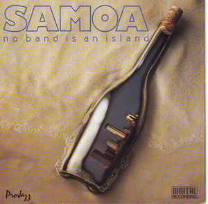 Samoa – No Band Is An Island / USA / แผ่นเป็นรอย