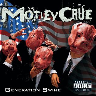 Mötley Crüe – Generation Swine / USA / แผ่นดี