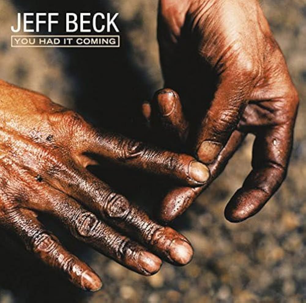 Jeff Beck – You Had It Coming / ไม่ระบุ / แผ่นดี