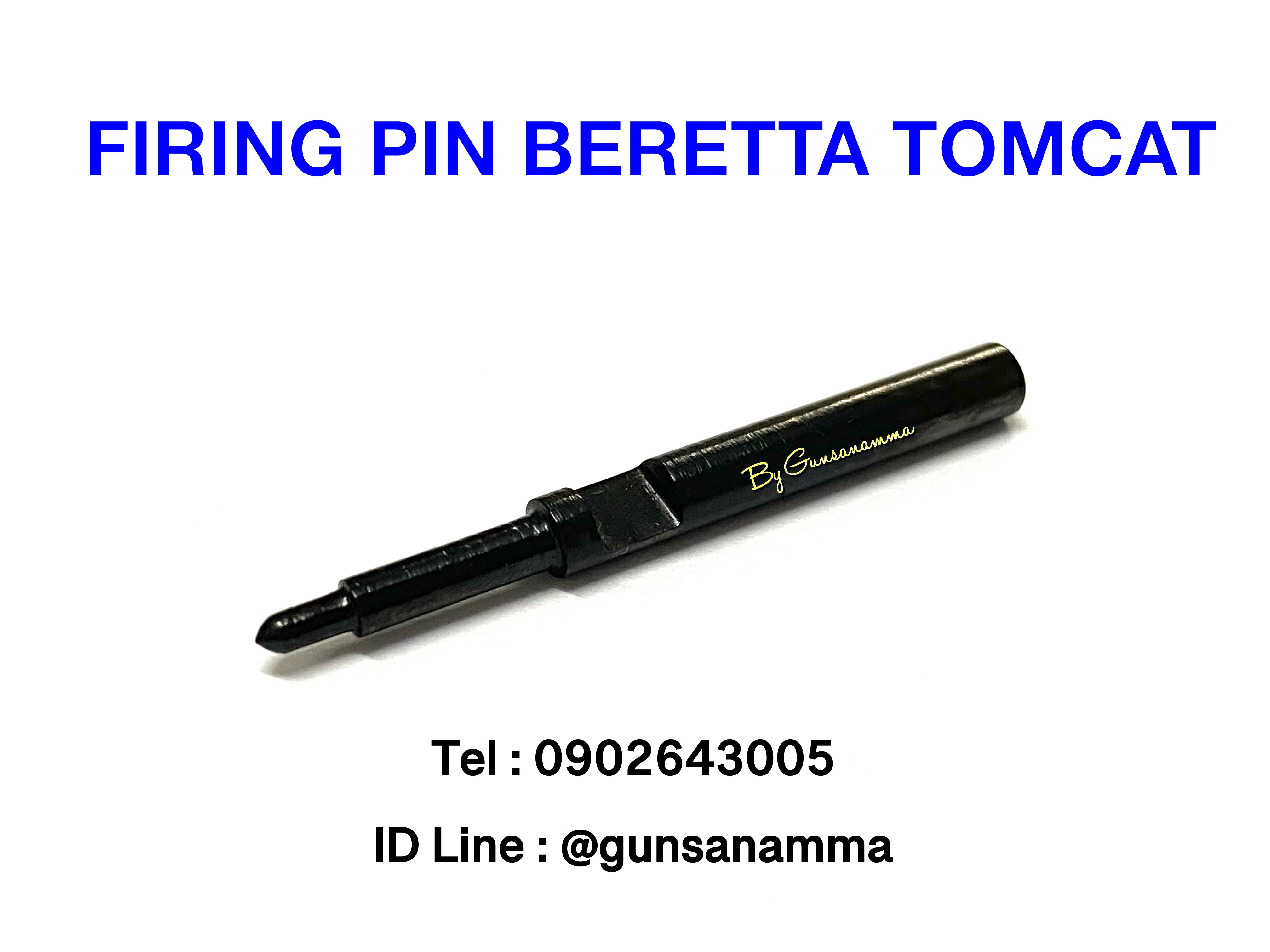 เข็มแทงชนวน Firing Pin BERETTA TOMCAT