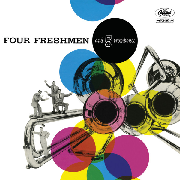 The Four Freshmen – Four Freshmen And 5 Trombones / JAPAN / แผ่นดี