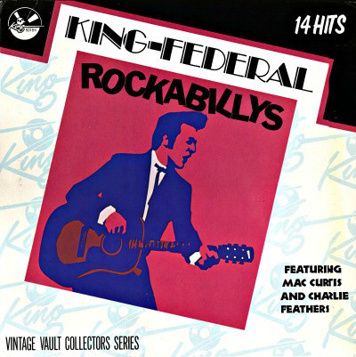 Various – King-Federal Rockabillys / USA / ปกมีจุดเหลือง / แผ่นดี