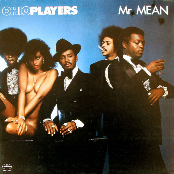 Ohio Players – Mr. Mean / USA / แผ่นดี