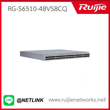 DataCenter Switch รุ่น RG-S6510-48VS8CQ