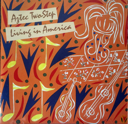 Aztec Two-Step – Living In America / JAPAN / แผ่นโปรโม / แผ่นดี