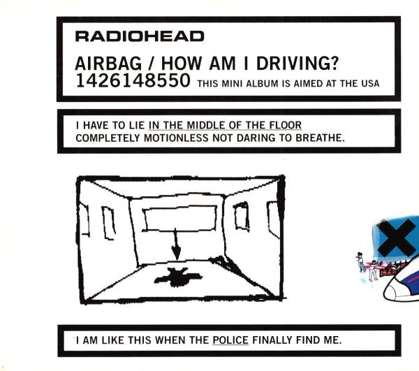 Radiohead – Airbag / How Am I Driving? / USA / ปกในมีจุดเหลือง / มีรอยบ้าง