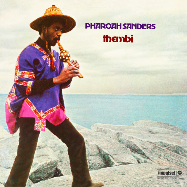 Pharoah Sanders – Thembi / USA / ปกมีจุดเหลือง / มีรอยบ้าง