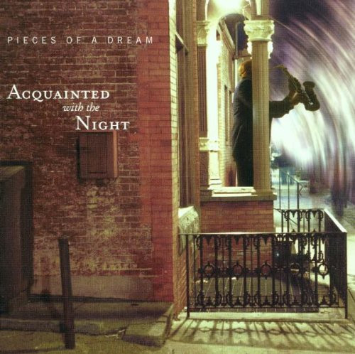 Pieces Of A Dream – Acquainted With The Night / USA / Enhanced CD / HDCD / แผ่นสภาพนางฟ้า / มี Obi