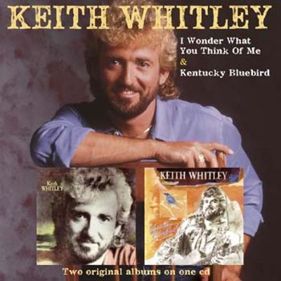 Keith Whitley – I Wonder What You Think Of Me & Kentucky Bluebird / GERMANY / แผ่นดี