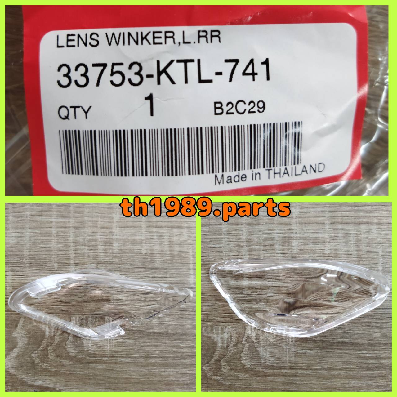 33753-KTL-741 เลนส์ไฟเลี้ยวหลังซ้าย NF100TK/TR สำหรับรถรุ่น HONDA WAVE100 ปี2005 อะไหล่แท้HONDA