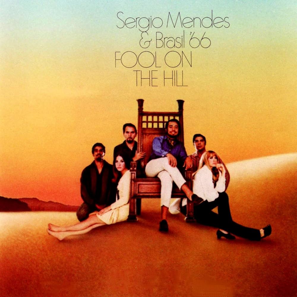 Sergio Mendes & Brasil '66* – Fool On The Hill / JAPAN / แผ่นเป้นรอย / มี Obi