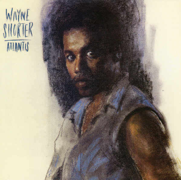 Wayne Shorter – Atlantis / USA / แผ่นดี
