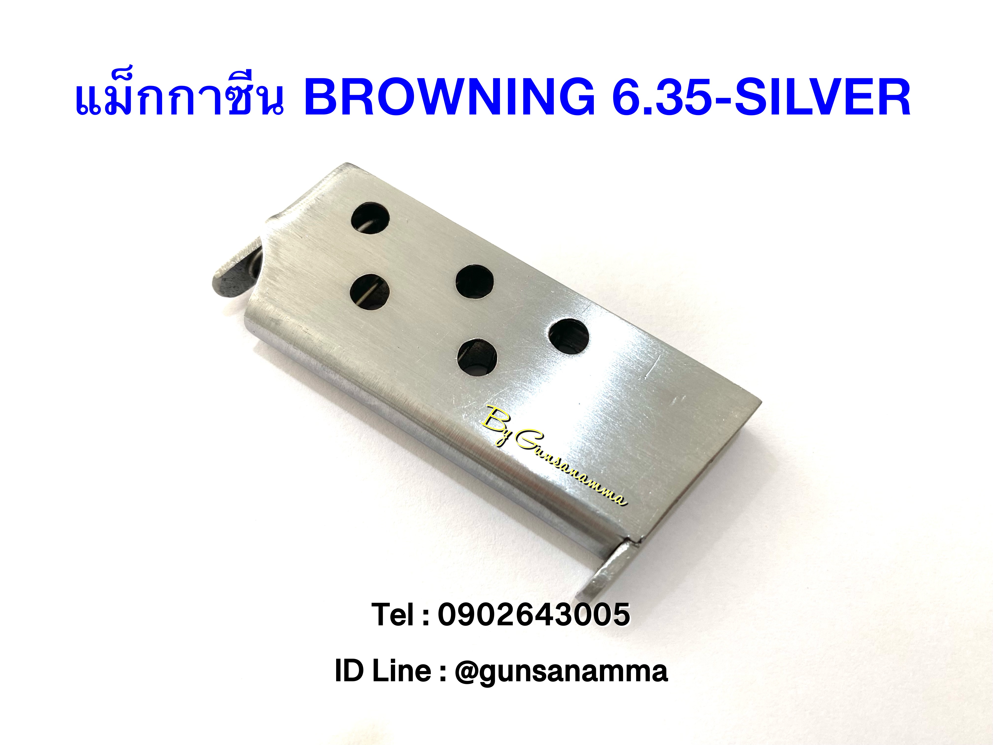 แม็กกาซีนปืน BROWNING BABY 6.35 -SILVER