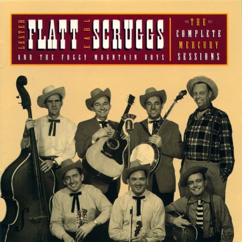 Lester Flatt, Earl Scruggs & The Foggy Mountain Boys – The Complete Mercury Sessions / USA / แผ่นสวย