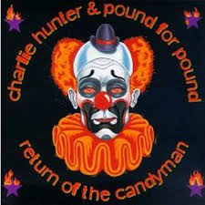 Charlie Hunter & Pound For Pound – Return Of The Candyman / JAPAN / แผ่นดี / มี Obi
