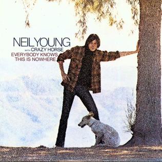 Neil Young With Crazy Horse – Everybody Knows This Is Nowhere / USA / แผ่นดี