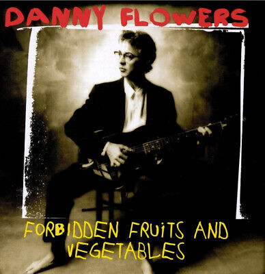 Danny Flowers – Forbidden Fruits And Vegetables / USA / แผ่นดี