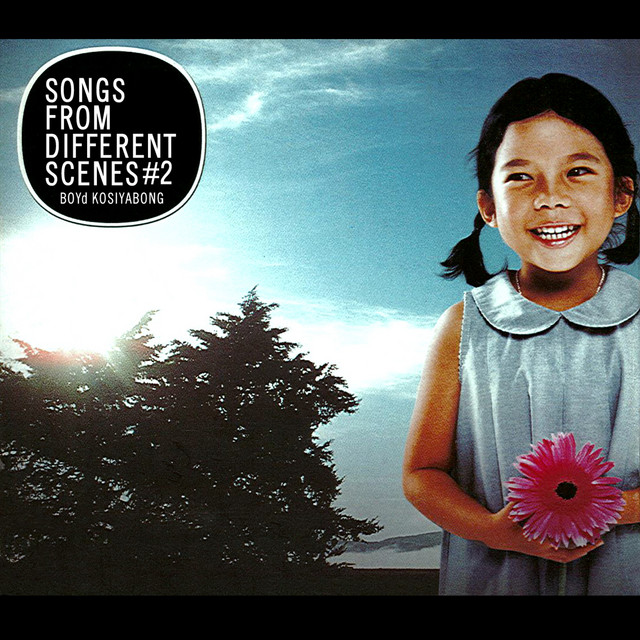 บอย โกสิยพงษ์ – Songs From Different Scenes #2 / ปกในมีจุดเหลือง / แผ่นดี