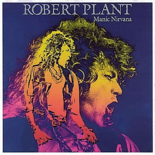 Robert Plant – Manic Nirvana / USA / แผ่นดี