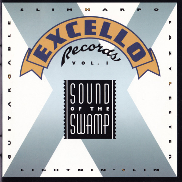 Various – Excello Records Vol. 1 - Sound Of The Swamp / USA / ปกในมีจุดเหลือง / แผ่นดี