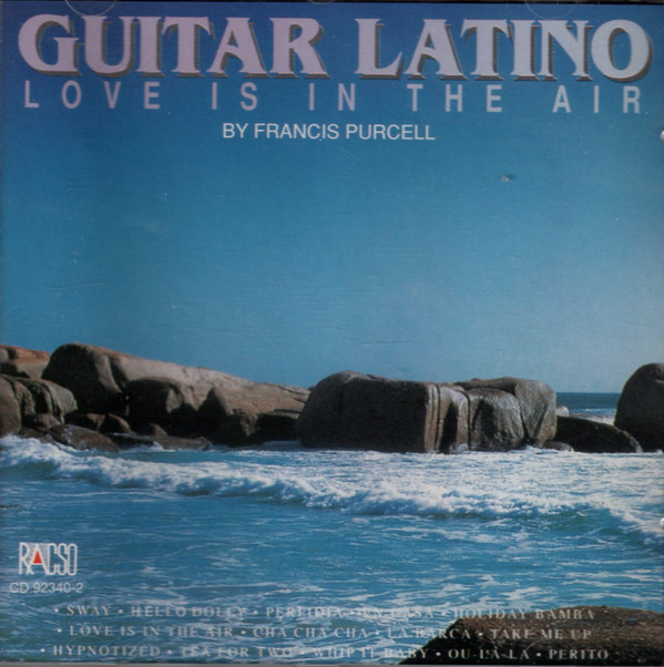 Francis Purcell – Guitar Latino (Love Is In The Air) / ไม่ระบุ / มีรอยบ้าง