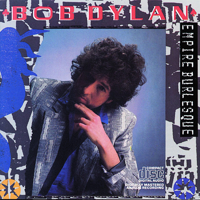 Bob Dylan – Empire Burlesque / USA / แผ่นดี