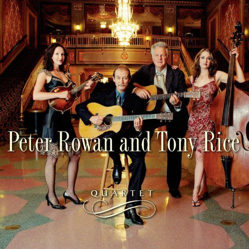 Peter Rowan And Tony Rice – Quartet / USA / แผ่นดี